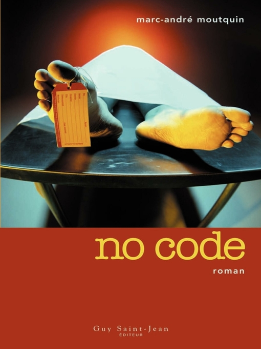 Title details for No code by Marc-André Moutquin - Available